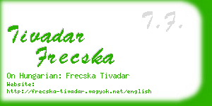 tivadar frecska business card